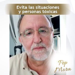 Evita las situaciones y personas tóxicas